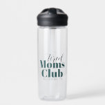 Tired moeders Club Water Fles<br><div class="desc">.</div>