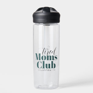 Tired moeders Club Water Fles