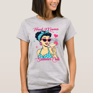 Tired Moms Club • Grappige Moeder Humor Retro Zome T-shirt