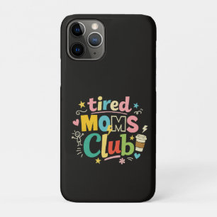 Tired Moms Club Koffie Moeder Humor Case-Mate iPhone Case