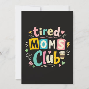 Tired Moms Club Koffie Moeder Humor Kaart