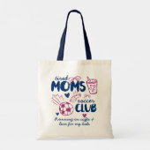 Tired Moms Voetbalclub Aangepaste Tekst Tote Bag (Achterkant)