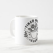 Tired mums club mok koffie (Voorkant links)