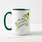 Tired of Making Lemonade MUG Mok (Links)