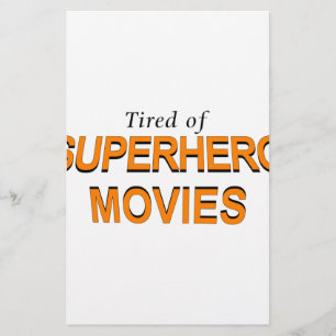 Tired of Superheld Movies Briefpapier