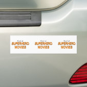 Tired of Superheld Movies Bumpersticker (Op auto)