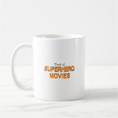 Tired of Superheld Movies Koffiemok (Links)