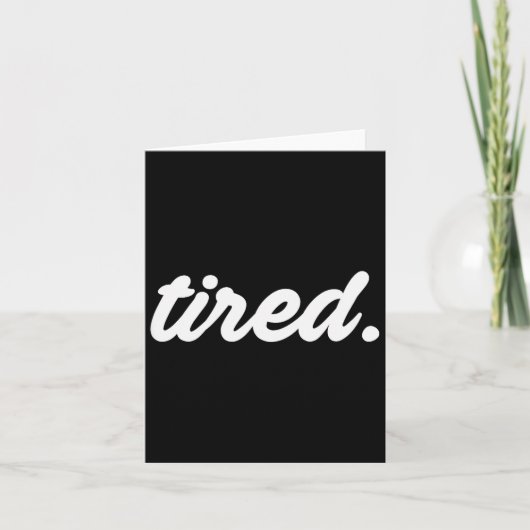 Tired Pajama Sleeng Pjs Men Women Top Pajamas Funn Kaart (Voorkant)