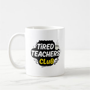 Tired Teachers Club Mok – Grappig Cadeau voor Lera