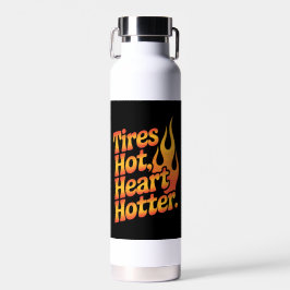 Tires Hot Heart Hotter Retro Flames Waterfles