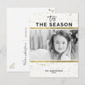 TIS HET SEIZOEN Gold Splatter Modern Vakantie Foto Feestdagenkaart (Voorkant / Achterkant)