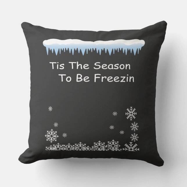’Tis het Seizoen om het Koud te Hebben Knus Winter Kussen (Voorkant)