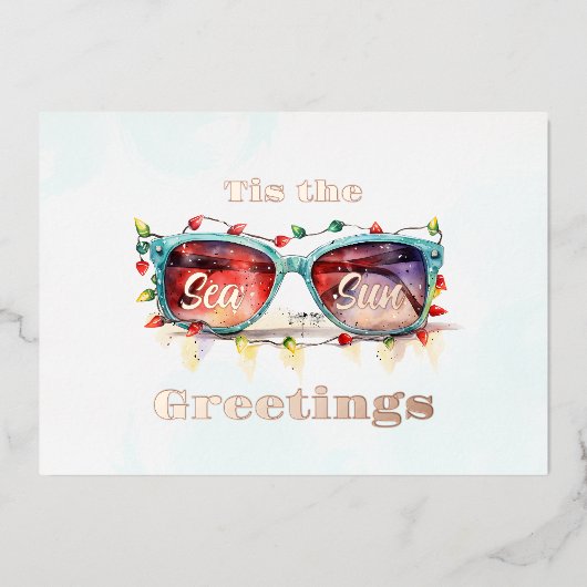 Tis het Zee Zon Groeten Zonnebril Foto Folie Feestdagenkaart (Voorkant)