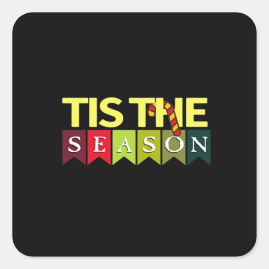 Tis Season Christmas Santa Funny Trendy Vierkante Sticker (Voorkant)