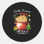 Tis Season For Tamales Christmas Mexican Food Ronde Sticker (Voorkant)