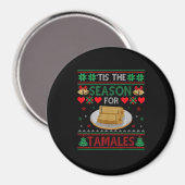 Tis Season For Tamales Funny Christmas Food Magneet (Voorkant / Achterkant)