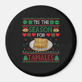 Tis Season For Tamales Funny Christmas Food Magneet (Voorkant)