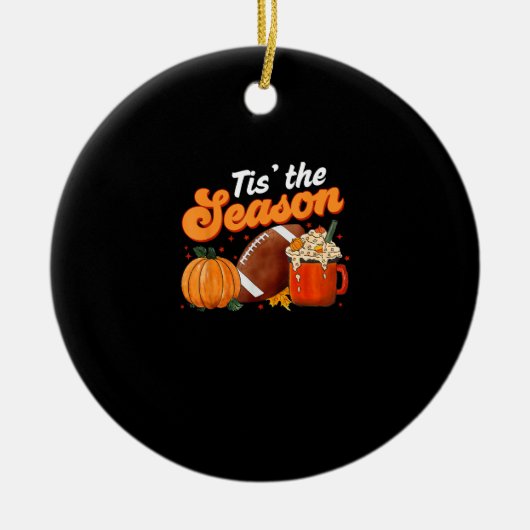 Tis Season Pumpkin Spice Latte Halloween Fall Foot Keramisch Ornament (Voorkant)
