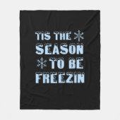 Tis Season To Freezing Holiday Christmas Retro Sty Fleece Deken (Voorkant)