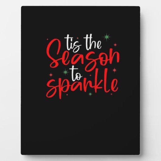 Tis Season To Sparkle Novelty Funny Christmas Fotoplaat (Voorkant)