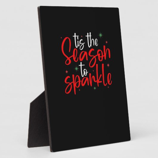 Tis Season To Sparkle Novelty Funny Christmas Fotoplaat (Zijkant)