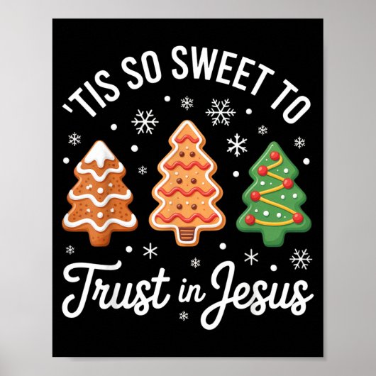 Tis So Sweet To Trust In Jesus - Festive Christian Poster (Voorkant)