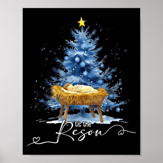 Tis The Reason Jesu Christian Christmas Tree Nativ Poster (Voorkant)