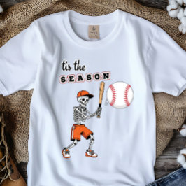 "Tis the Season" - Baseball Skelet T-shirt