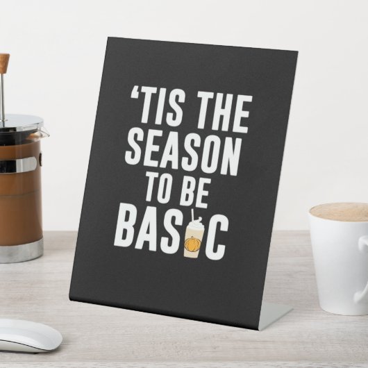 Tis The Season Basic Reclamebord Met Voetstuk (Insitu)
