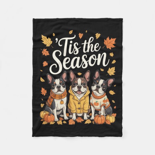 Tis The Season Boston Terrier Fall Autumn Pumpkin  Fleece Deken (Voorkant)