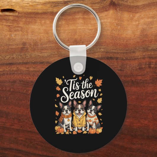 Tis The Season Boston Terrier Fall Autumn Pumpkin  Sleutelhanger (Voorkant)