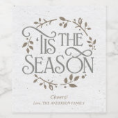 'Tis the Season Custom Wine Label Wijn Etiket (Enkel label)