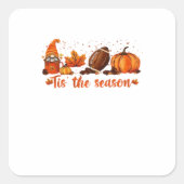 Tis The Season Fall Gnome Football Design Vierkante Sticker (Voorkant)