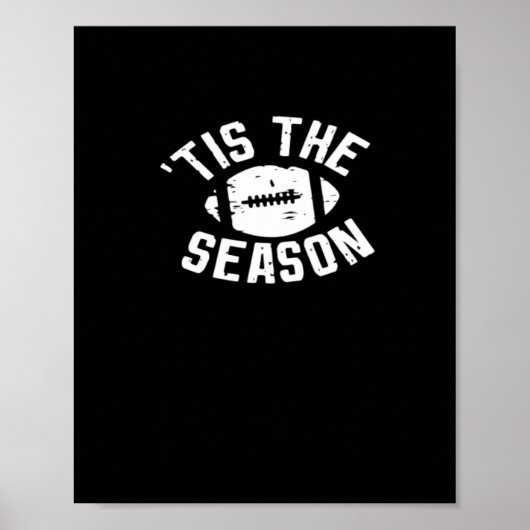 Tis The Season Football Game Day Essential Poster (Voorkant)