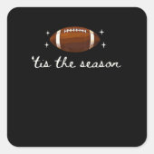 Tis The Season Football  - Retro Football Game Day Vierkante Sticker (Voorkant)