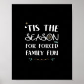 Tis The Season For Forced Essential Minimal Style Poster (Voorkant)