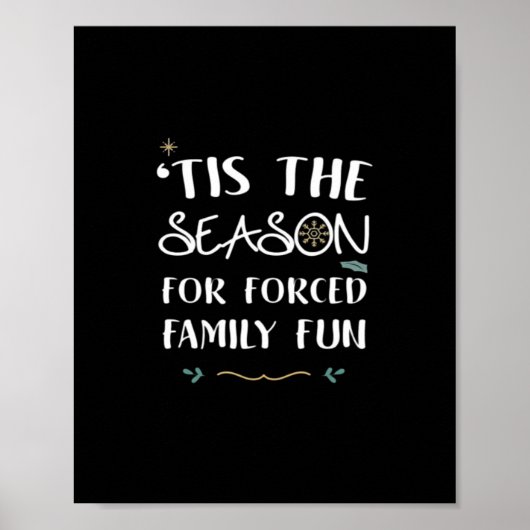 Tis The Season For Forced Essential Minimal Style Poster (Voorkant)