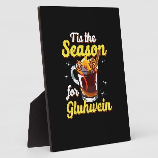 Tis The Season For Gluhwein Spiced Mulled Wine Fotoplaat (Zijkant)