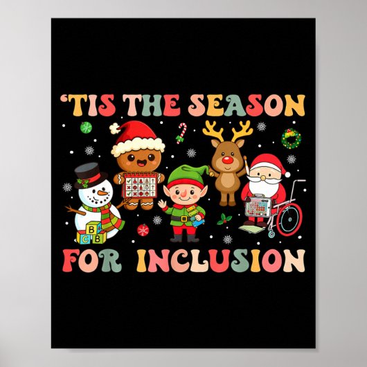 Tis The Season For Inclusion Christmas Sped Teache Poster (Voorkant)