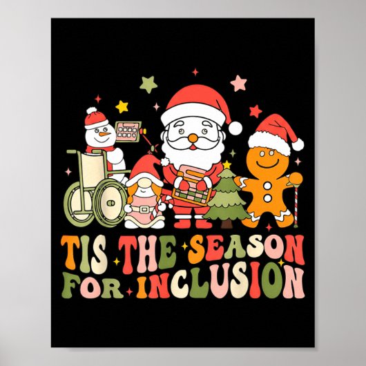 Tis The Season For Inclusion  Poster (Voorkant)