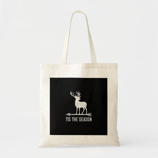 Tis The Season Funny Deer Hunting Tote Bag (Voorkant)
