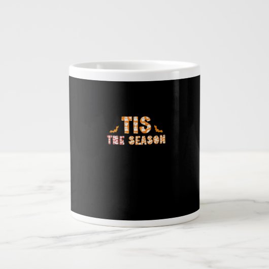 Tis The Season Funny Halloween Design Grote Koffiekop (Voorkant)