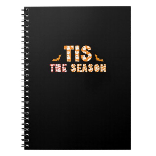 Tis The Season Funny Halloween Design Notitieboek (Voorkant)