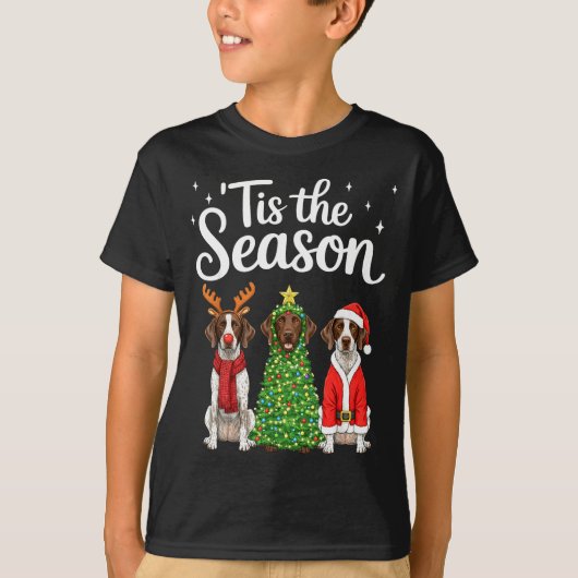 Tis The Season German Shorthaired Inter Christmas  T-shirt (Voorkant)