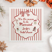Tis The Season Hand Drawn Christmas Bridal Shower Servet
