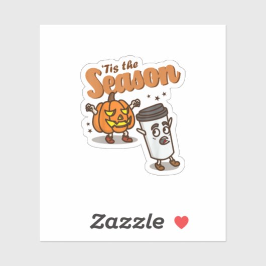Tis The Season Hate Pumpkin Spice Latte Halloween Sticker (Vel)