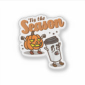 Tis The Season Hate Pumpkin Spice Latte Halloween Sticker (Voorkant)