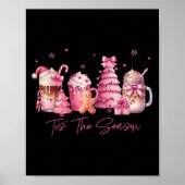 Tis The Season Nk Christmas Coffee C Latte Drink O Poster (Voorkant)