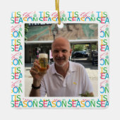 Tis the Season 'Photo' Ornament (Voorkant)