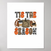 Tis The Season Pumpkin Thanksgiving Football Funny Poster (Voorkant)